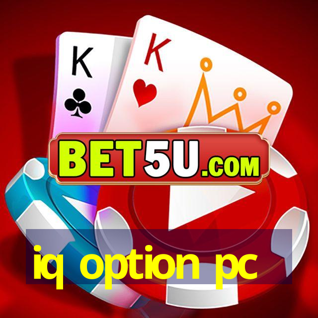 iq option pc